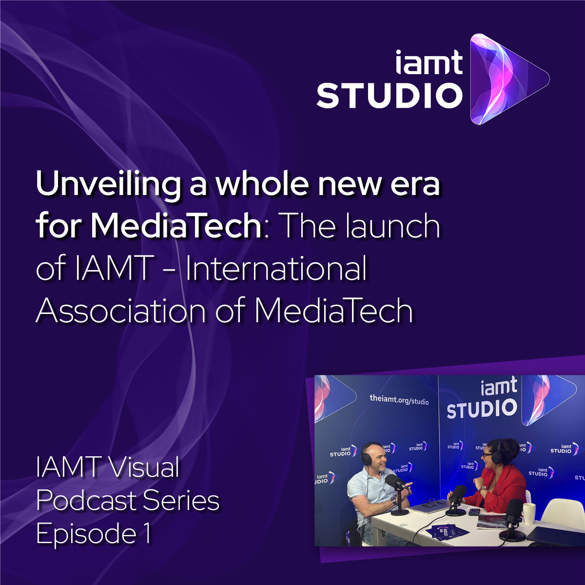 IAMT Visual Podcast Series - Episode 1